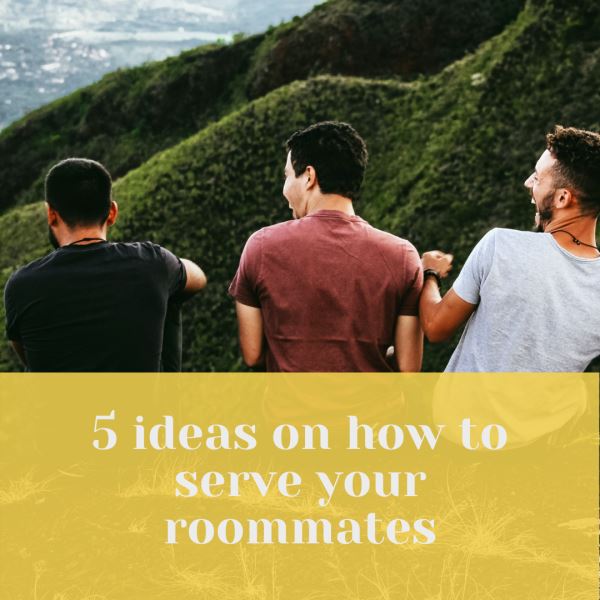 Photo of 5 Ideas on how to Serve your Roommates