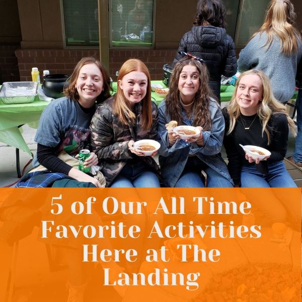 Photo of 5 of Our All Time Favorite Activities Here at The Landing